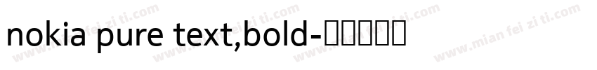 nokia pure text,bold字体转换